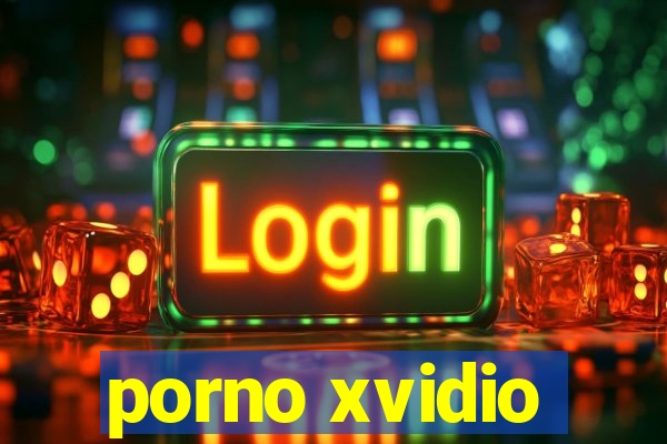 porno xvidio